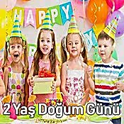 2 Yaş Doğum Günü
